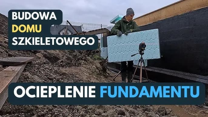 Jak ocieplić fundament styropianem - uniknij błędów i kosztów